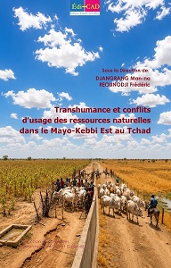      Transhumance et conflits d’usage des ressources naturelles dans le Mayo-Kebbi Est au Tchad      